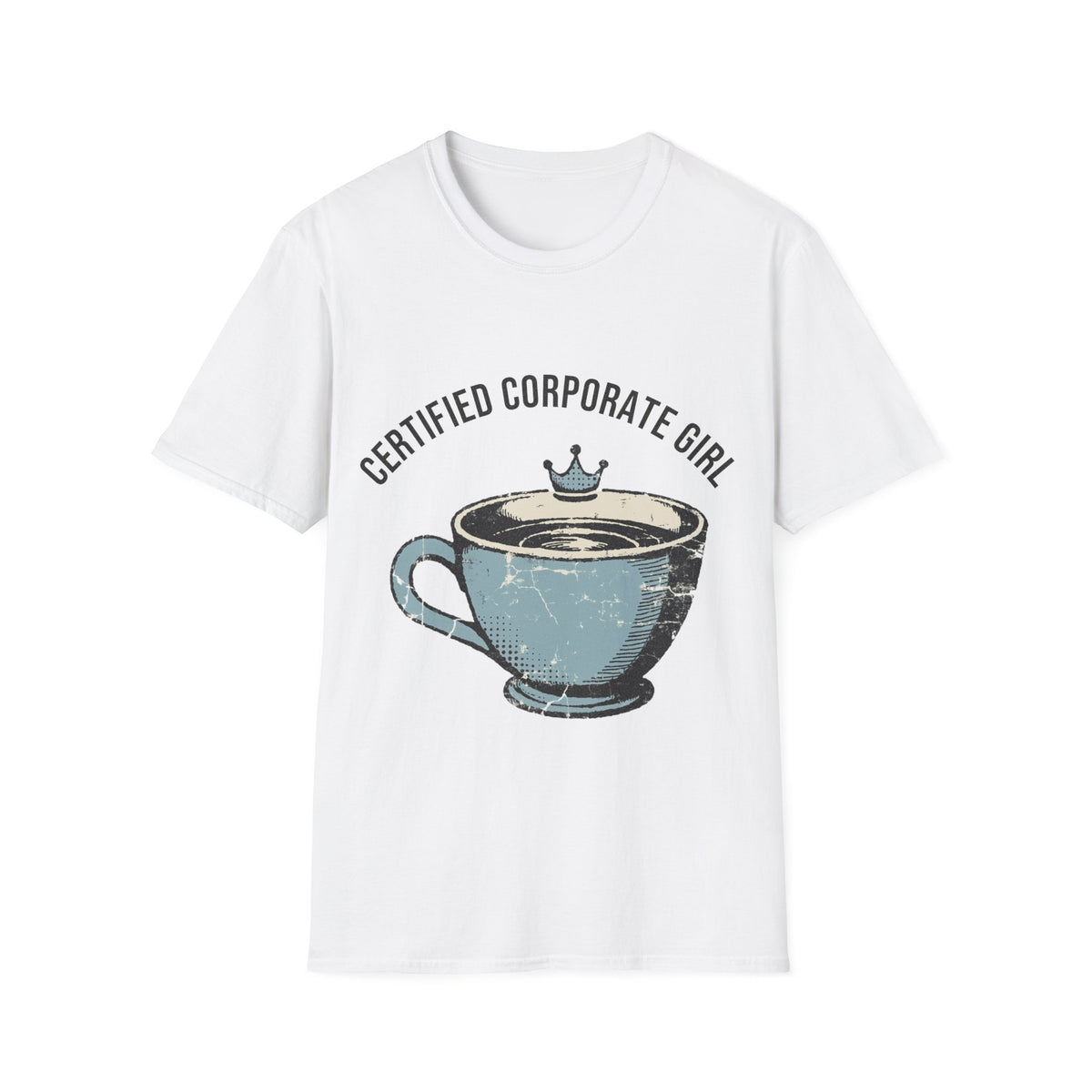 Certified Corporate Girl Retro Coffee Tee - Funny Office Humor Graphic T-Shirt - Trending Now - September 2026