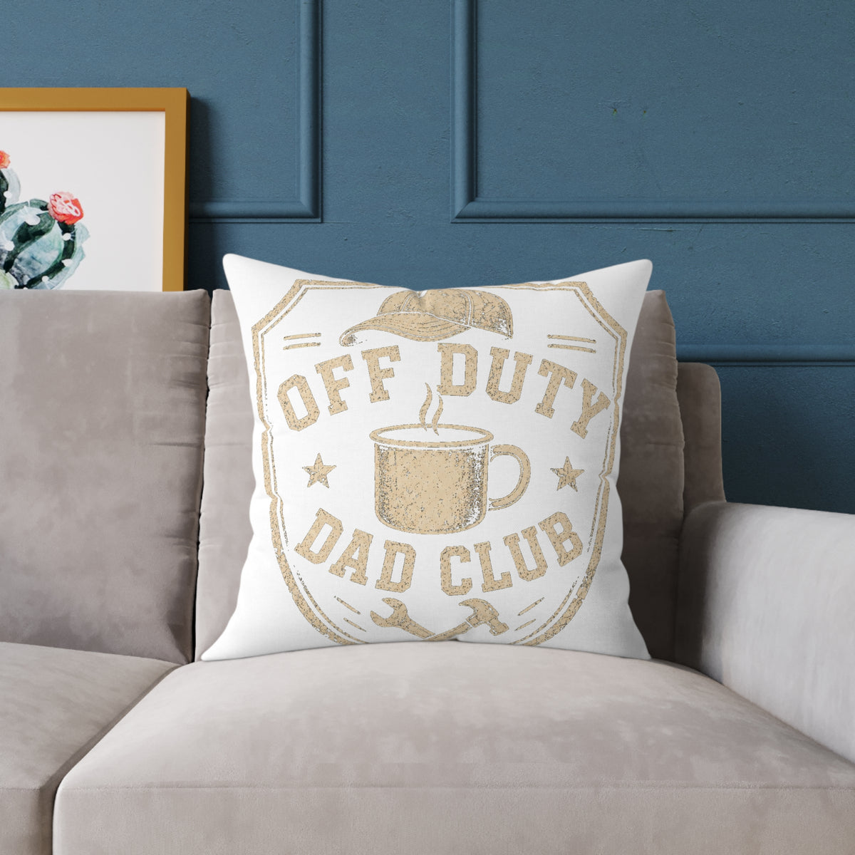 Off Duty Dad Club Throw Pillow  Milo Bailey Dog Dad Mom— Square Poly Canvas Decorative Pillow for Father’s Day
