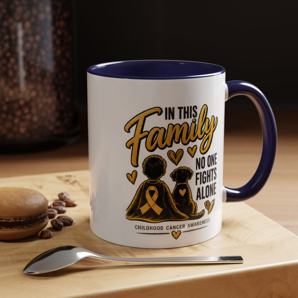 Childhood Cancer Awareness Coffee Mug — "In This Family No One Fights Alone"