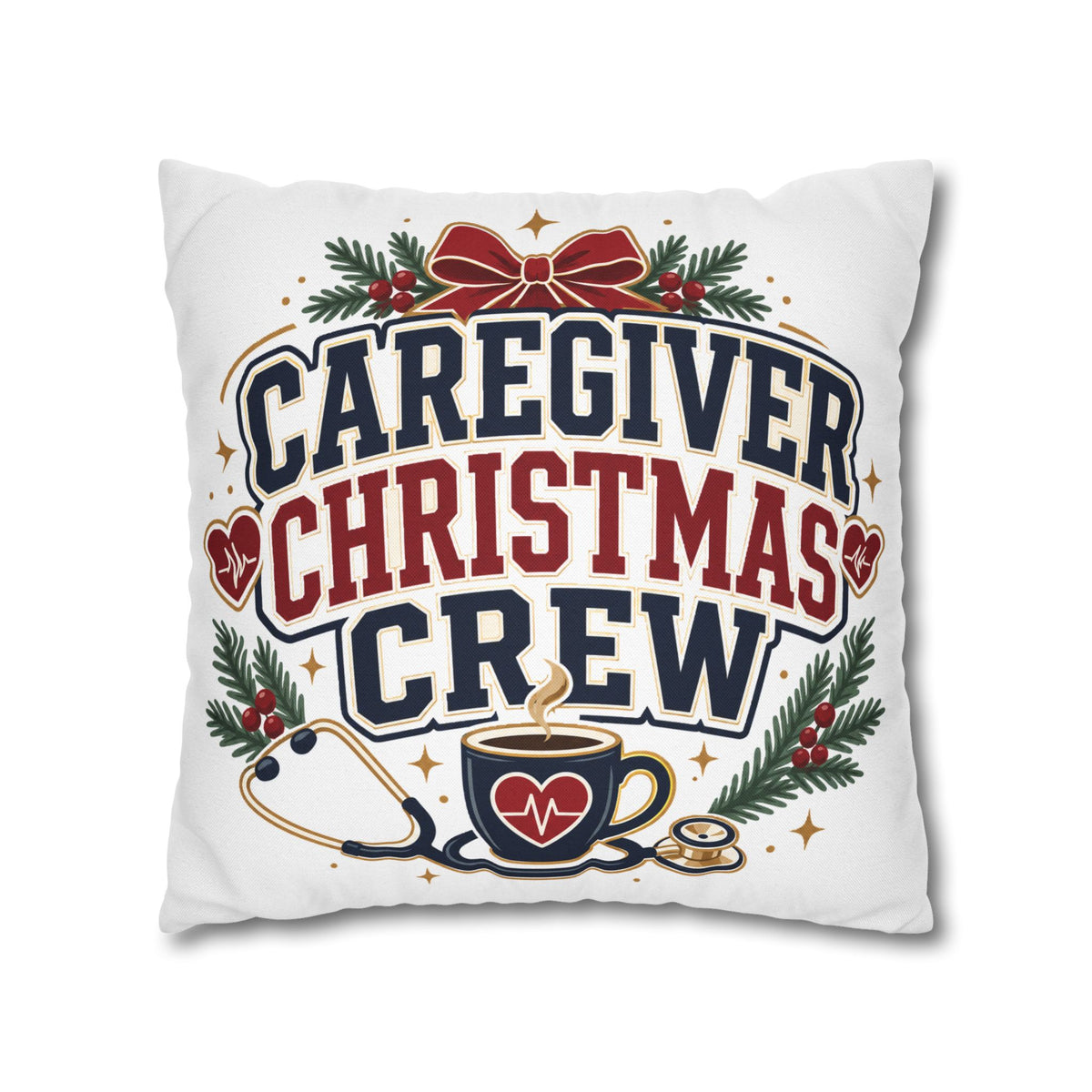 Caregiver Christmas Crew Pillowcase Modern Day Christmas – Festive Nurse & Healthcare Gift