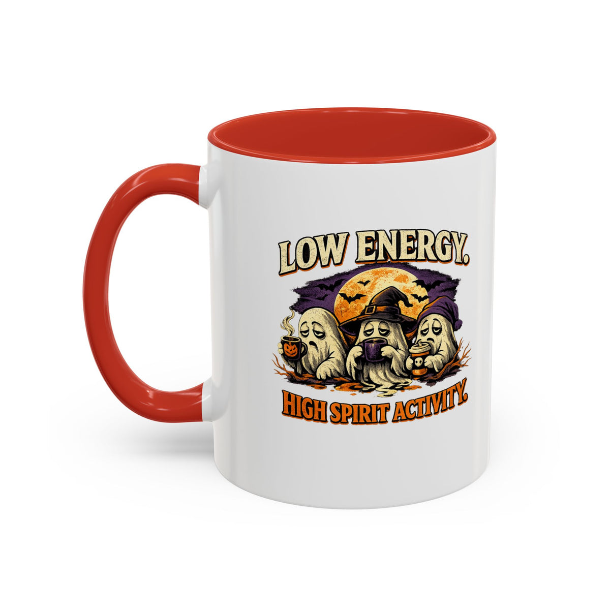 Halloween  Low Energy High Spirit  Accent Coffee Mug