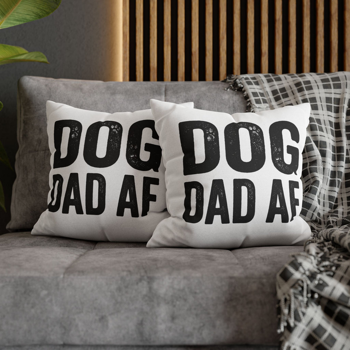 Funny Dog Dad AF Pillowcase — Funny Pet Lover Throw Pillow Cover