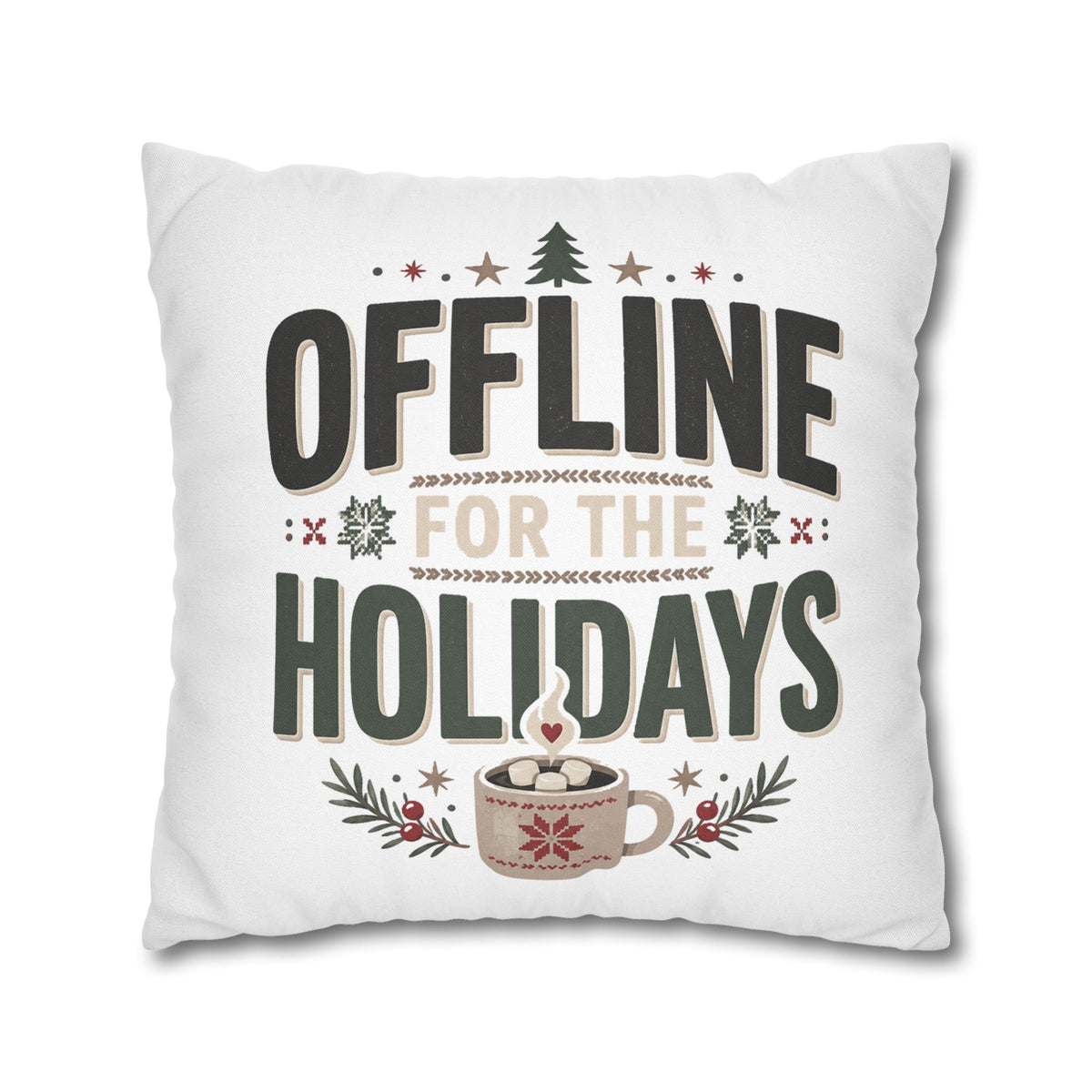 Christmas Offline for the Holidays Decorative Pillowcase