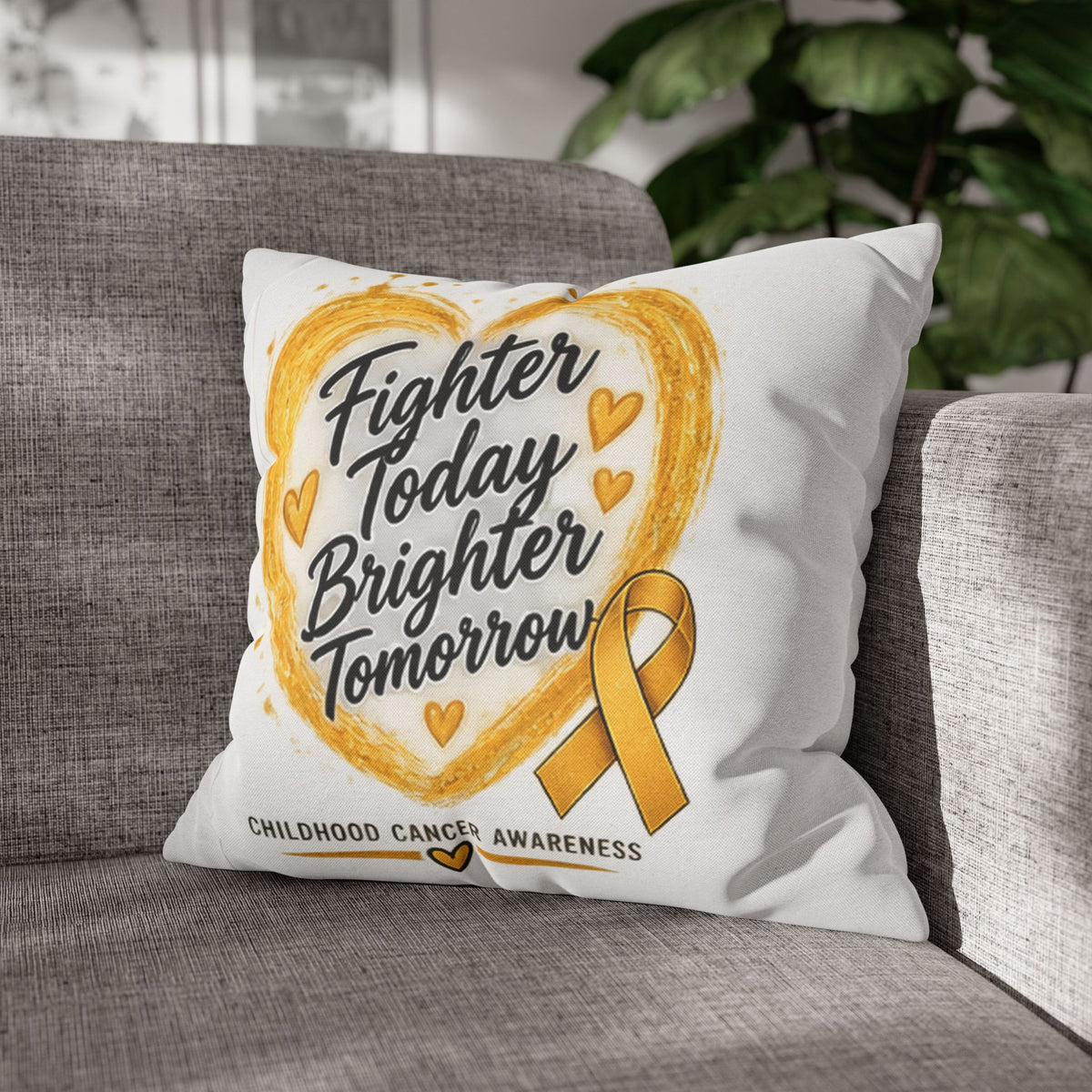 Childhood Cancer Awareness Pillowcase — "Fighter Today Brighter Tomorrow" Gold Ribbon