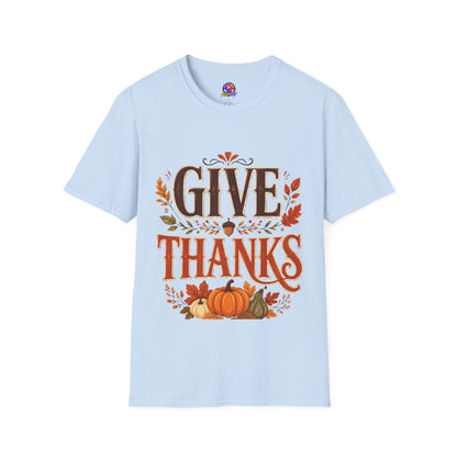 Give Thanks T-Shirt — Autumn Thanksgiving Graphic Tee
