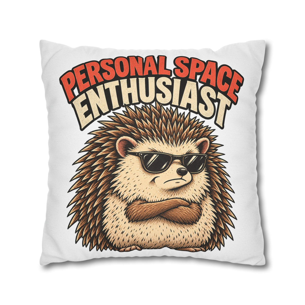 Personal Space Enthusiast Hedgehog Pillowcase — Funny Decorative Throw Pillow Cover