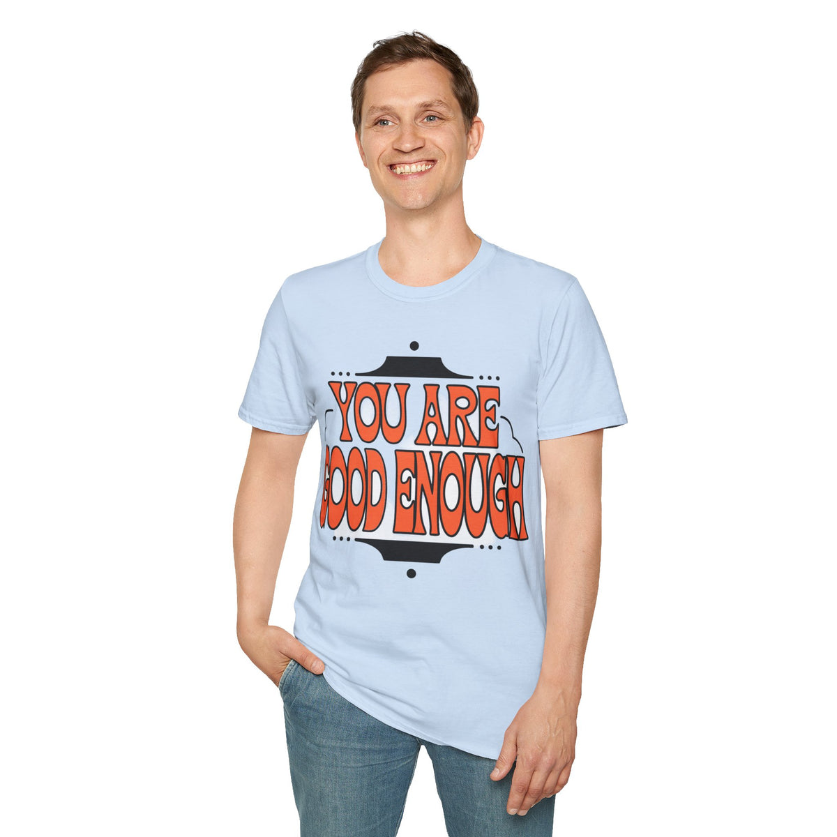 You Are Good Enough T-Shirt — Retro Positive Affirmation Tee - Trending Now - September 2026