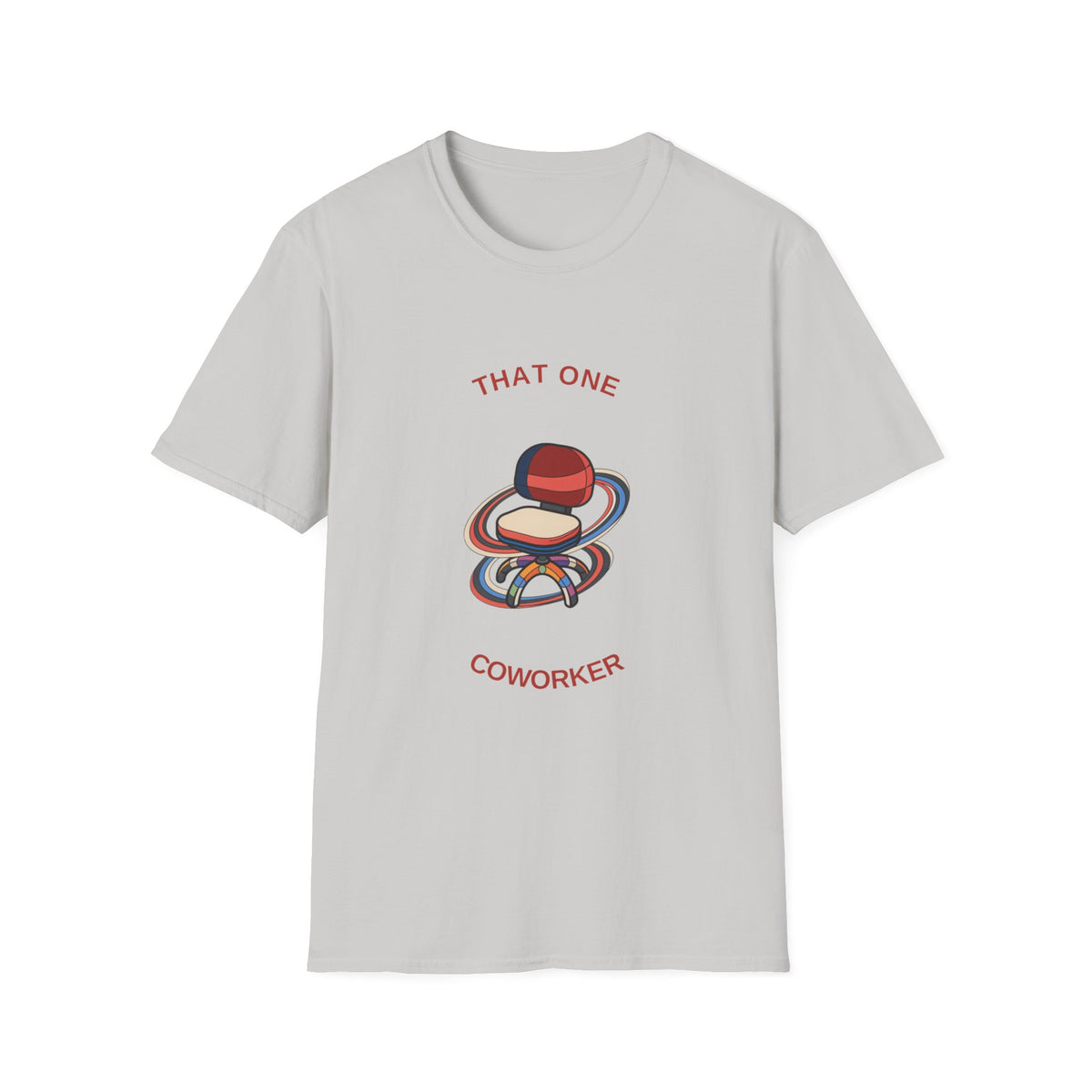 That One Coworker T-Shirt — Funny Office Graphic Tee - Trending Now - August 2026