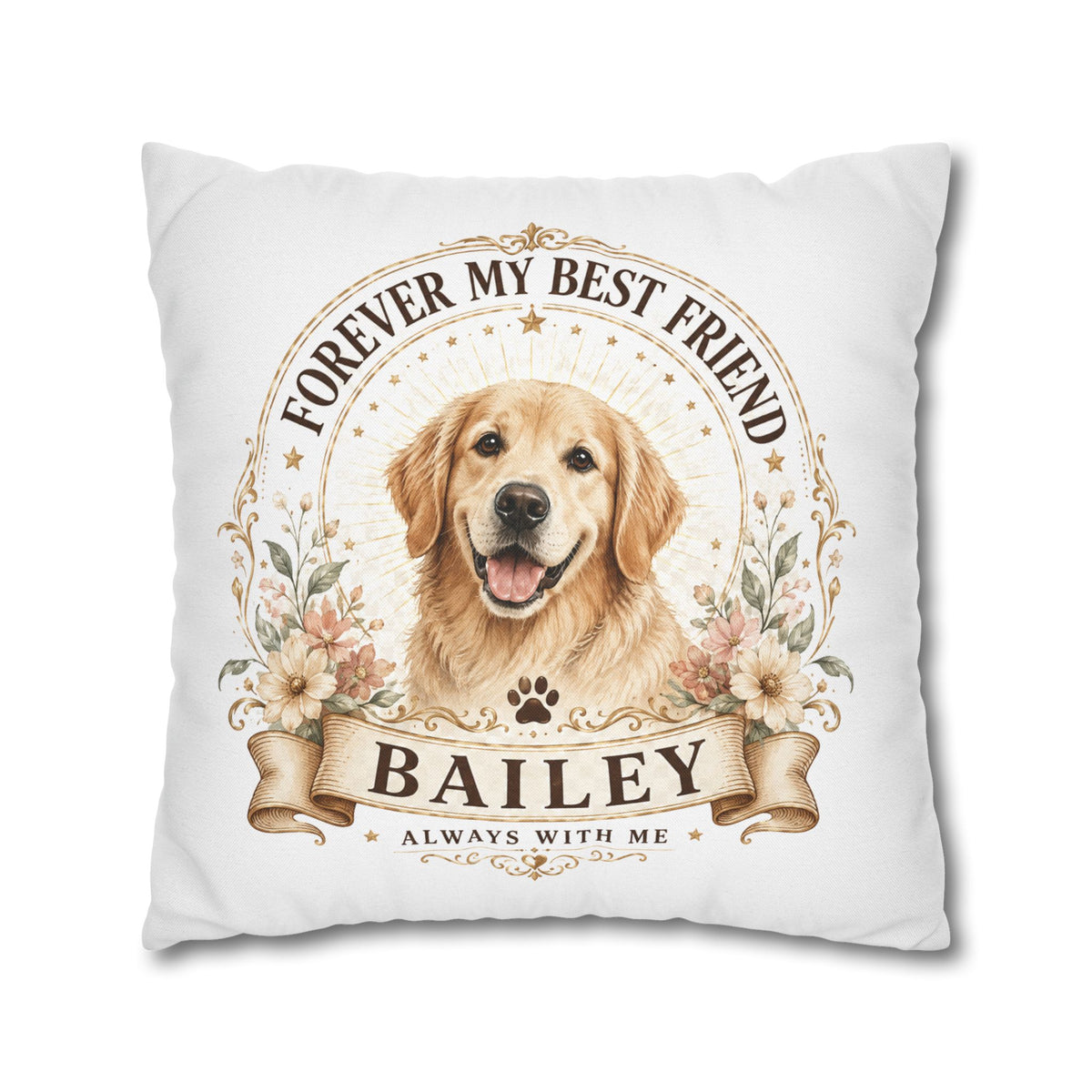 Dog Memorial Throw Pillowcase Milo Bailey Dog Dad Mom — "Forever My Best Friend" Personalized Golden Retriever Pillowcase