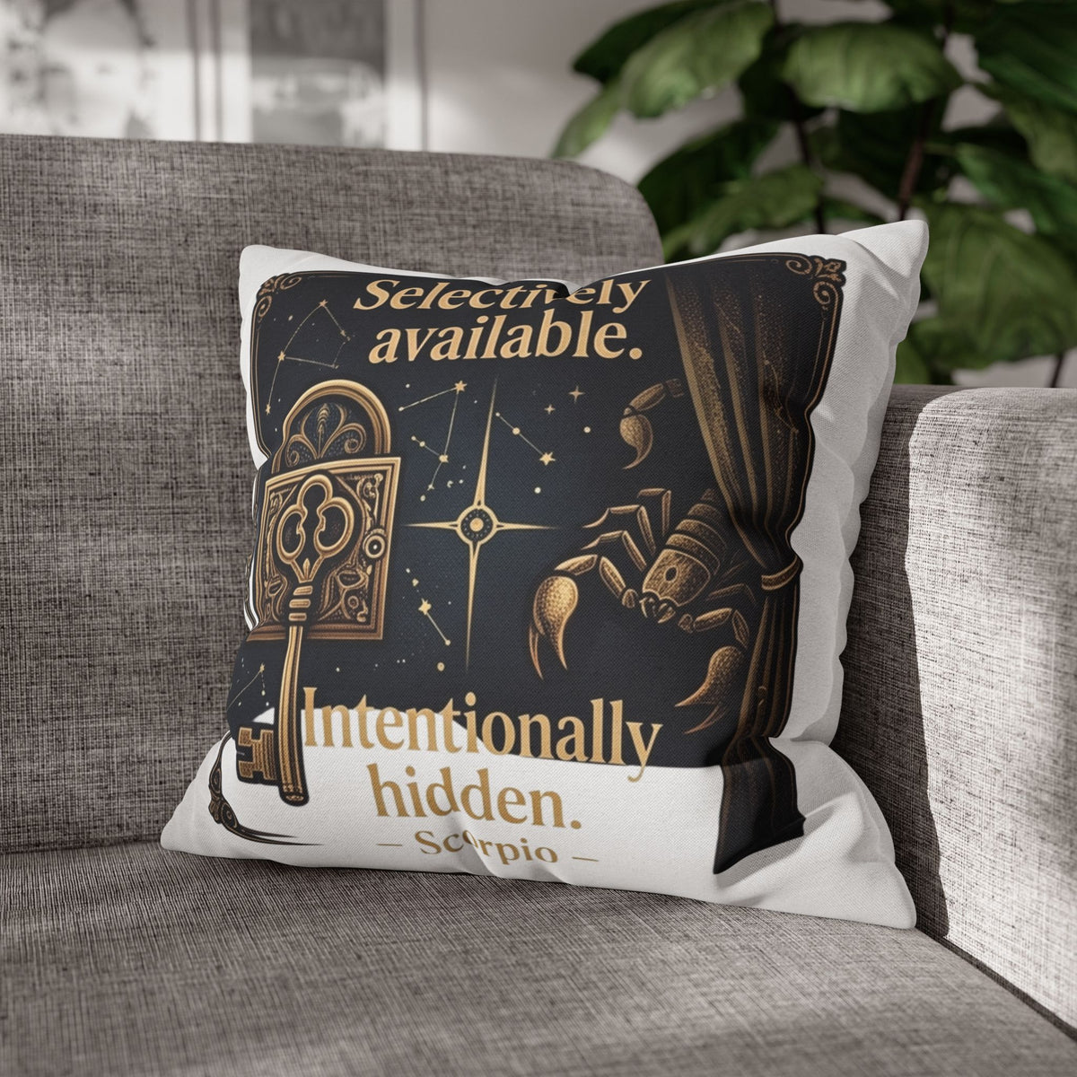 Scorpio Decorative Pillow pillowcase - "Selectively Available. Intentionally Hidden." Astrological Accent Pillow