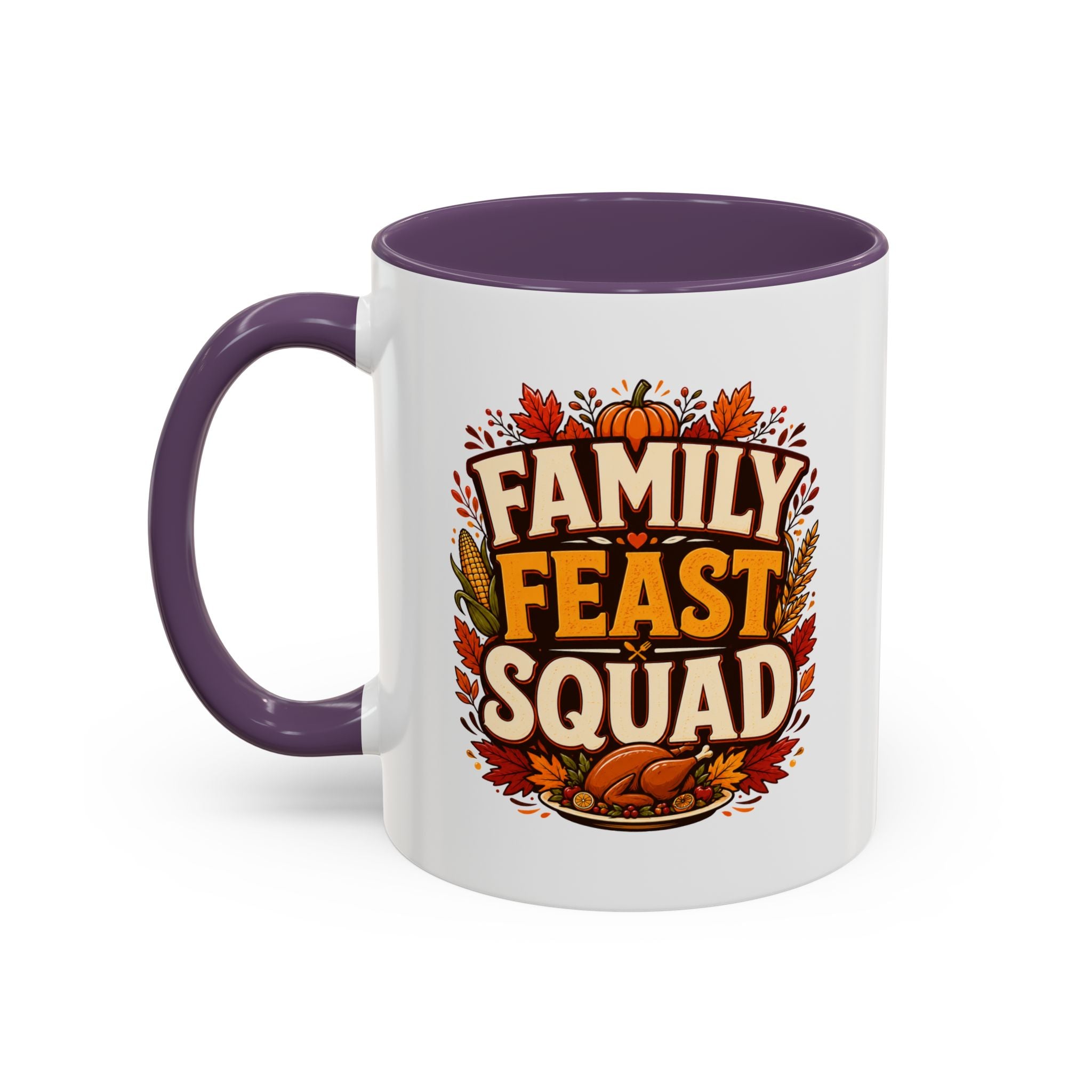 Thanksgiving Mug Family Feast Squad Coffee Mug — Thanksgiving Fall Holiday Accent Mug