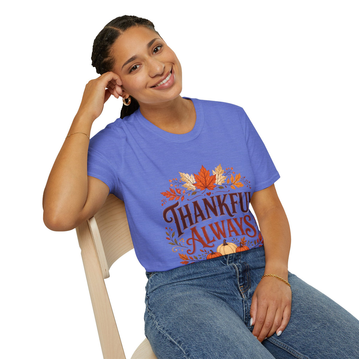 Thanksgiving T-Shirt Thankful Always T-Shirt — Autumn Leaves & Pumpkins Thanksgiving Tee