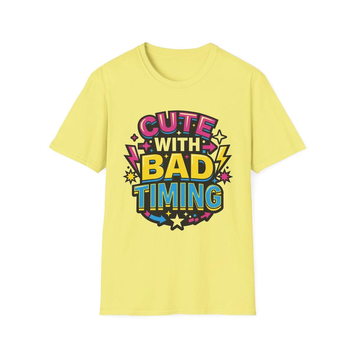 Cute But Bad Timing Graphic T-Shirt — Funny Retro Rainbow Tee - Trending Now - August 2026