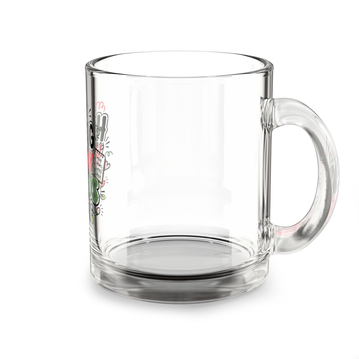 Modern Day Christmas Glass Mug  10oz Glass Mug — "Hosting Holiday Chaos" Festive 10oz Coffee Cup