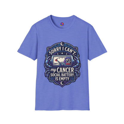 Cancer Support T-Shirt — "Sorry I Can't, My Cancer Social Battery Is Empty"