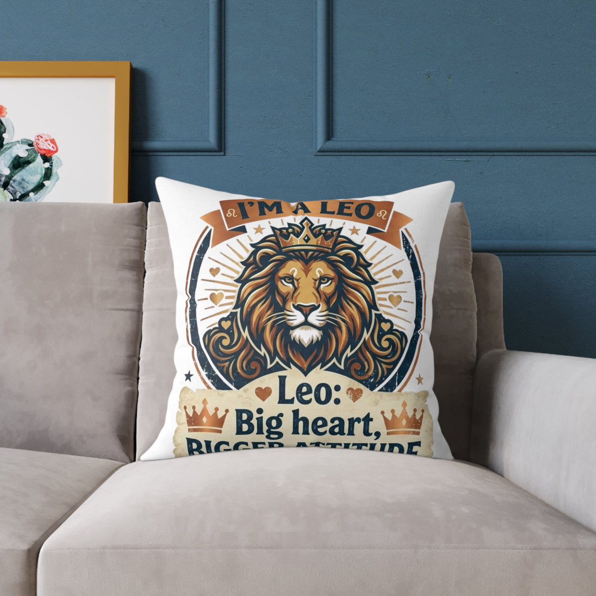 Leo Zodiac Big Heart, Bigger Attitude Square Poly Canvas Pillow