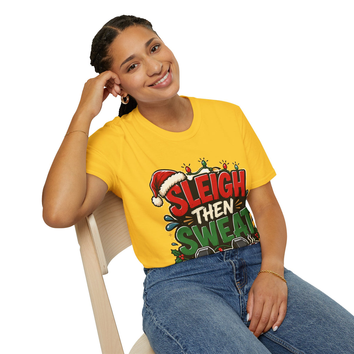 Sleigh Then Sweat T-Shirt — Funny Christmas Gym Holiday Tee