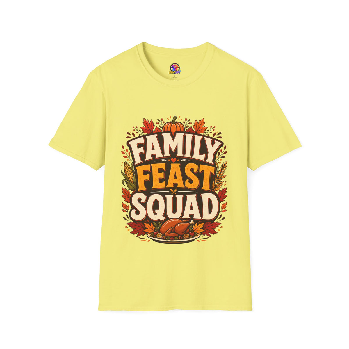 Thanksgiving T-Shirt Family Feast Squad T-Shirt — Thanksgiving Fall Harvest Tee