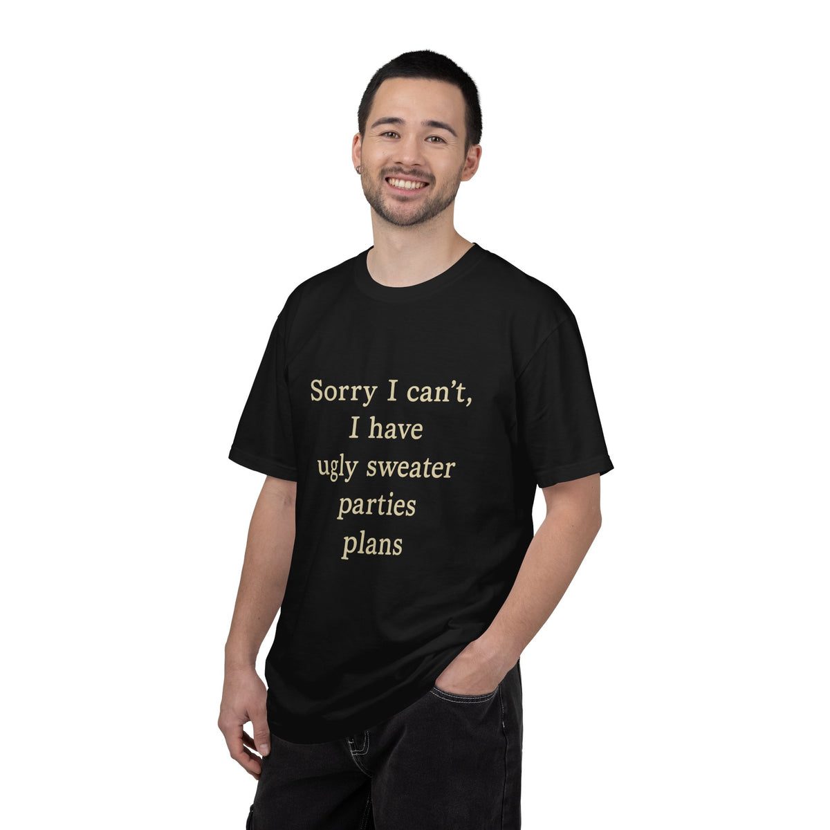 Funny Holiday Party Tee — "Sorry I can't, I have ugly sweater parties plans" T-Shirt - Trending Now - October 2026
