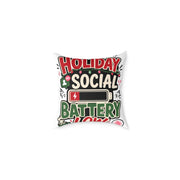 Modern Day Christmas Holiday Social Battery Low Square Poly Canvas Pillow