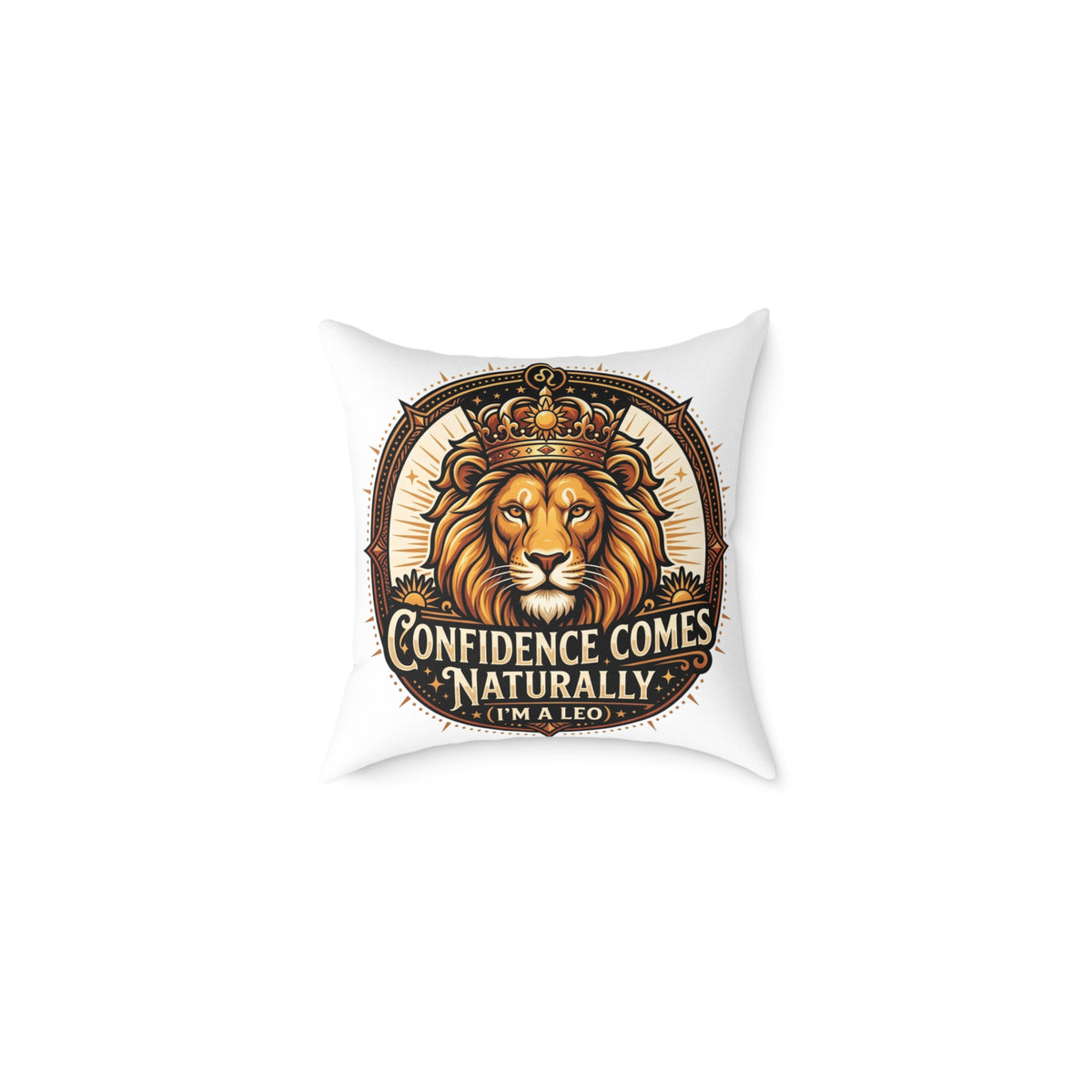Leo Zodiac Confidence Comes Naturally Square Poly Canvas Pillow