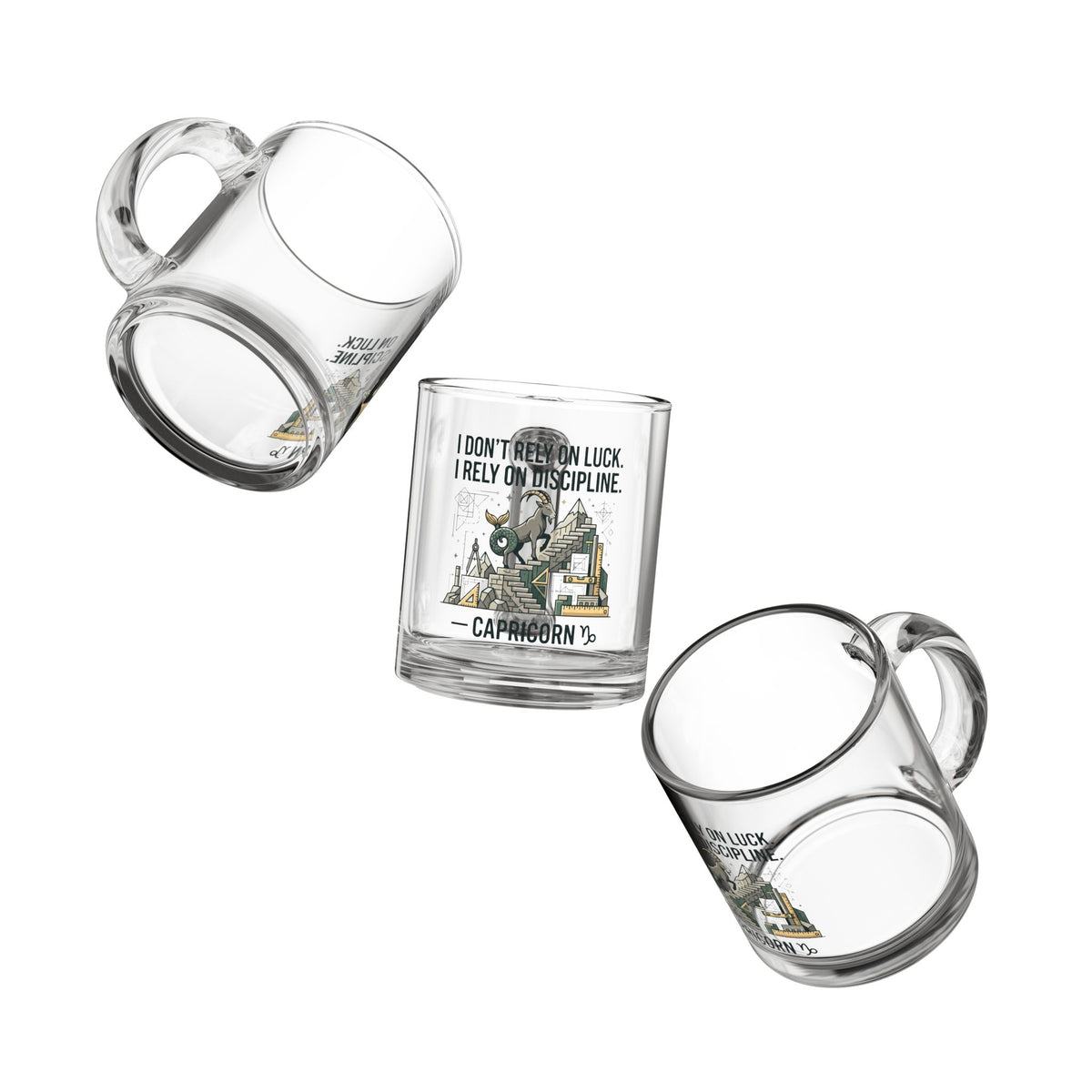 Capricorn Glass Mug – “I Don’t Rely on Luck, I Rely on Discipline” 10oz Zodiac Coffee Cup