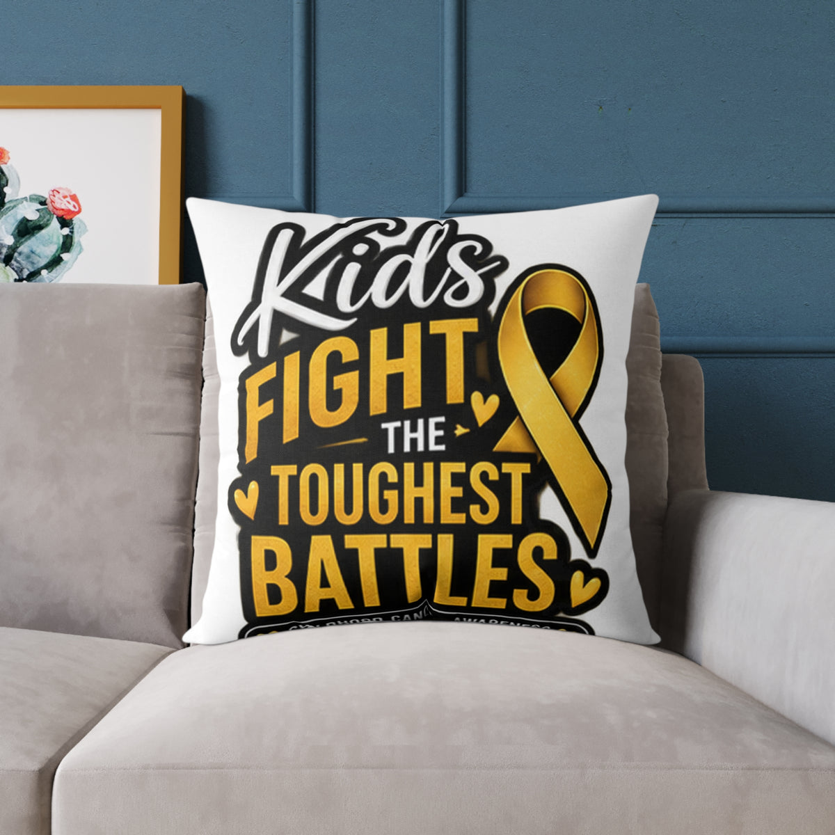 Childhood Cancer Kids Fight the Toughest Battles Gold Ribbon Pillow