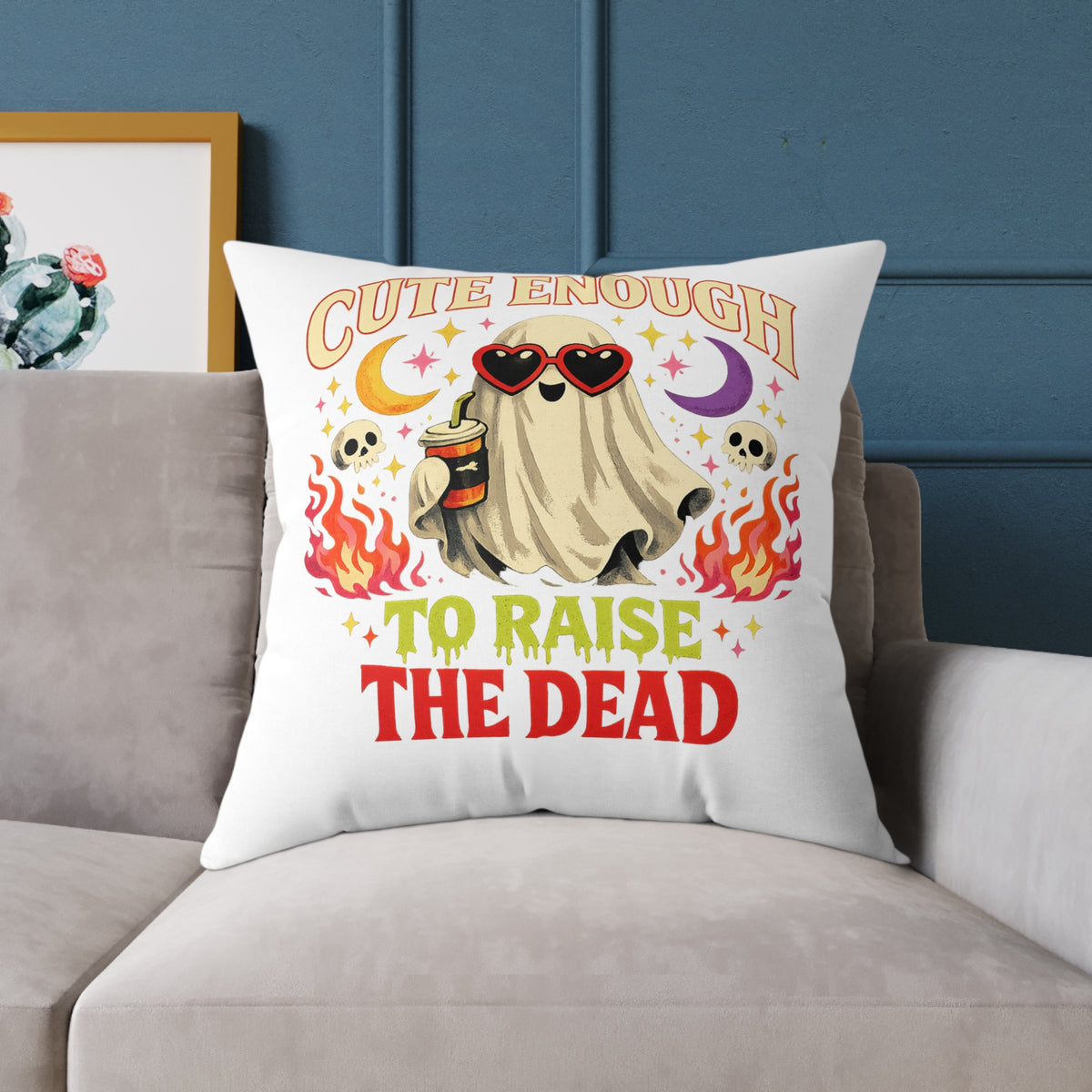 Halloween Ghost Pillow — "Cute Enough to Raise the Dead" Decorative Throw Pillow