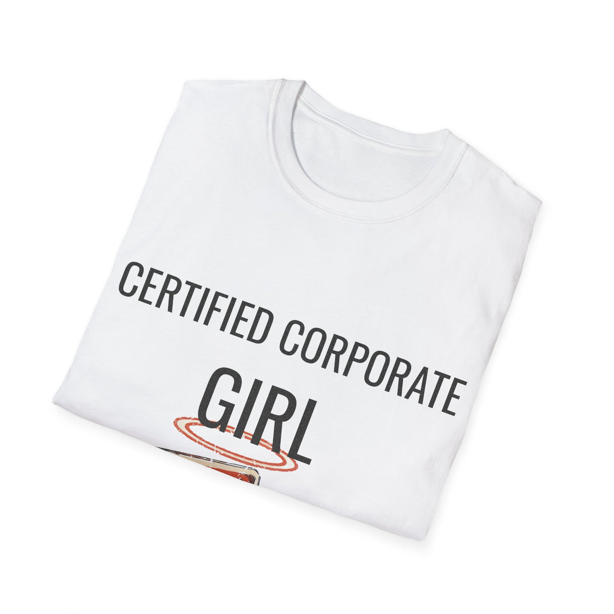 "Certified Corporate Girl" Retro Laptop Graphic Tee - Funny Office Humor White T-Shirt - Trending Now - September 2026