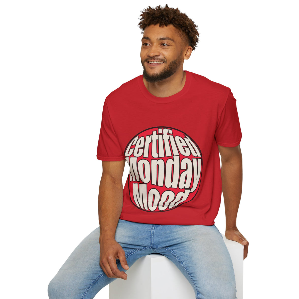 Certified Monday Mood T-Shirt - Trending Now - August 2026