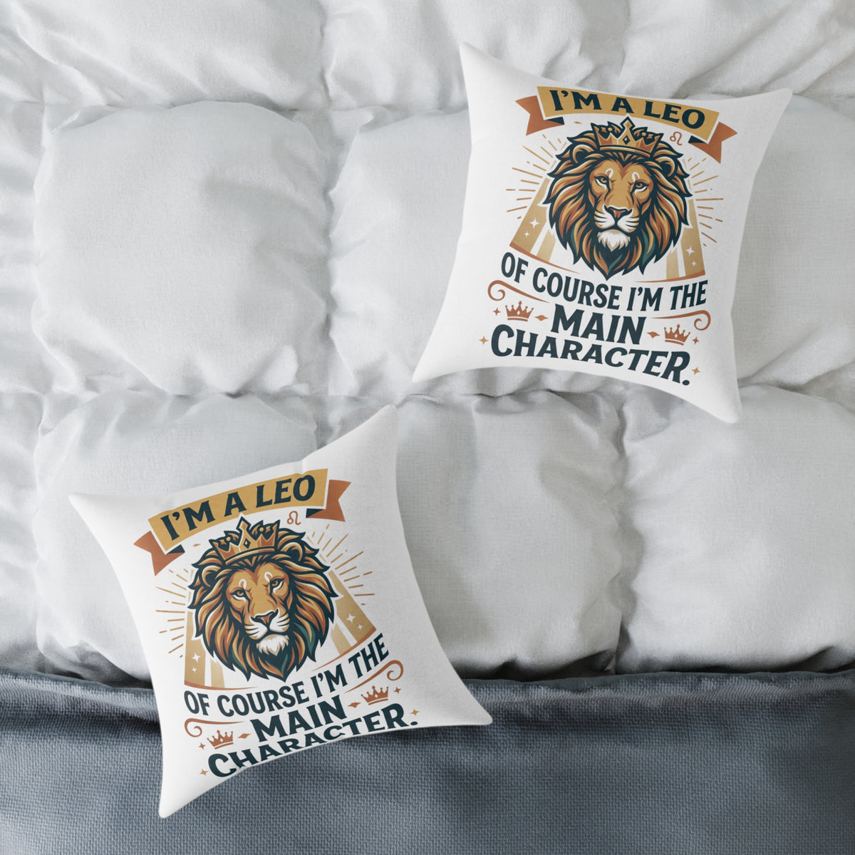 Leo Zodiac I'm The  Main Character Square Poly Canvas Pillow