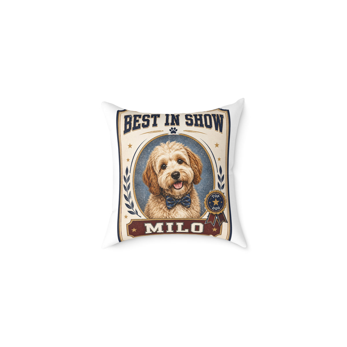 Best in Show Dog Pillow — Milo Bailey Dog Dad Mom  Personalized Milo Pet Decorative Pillow
