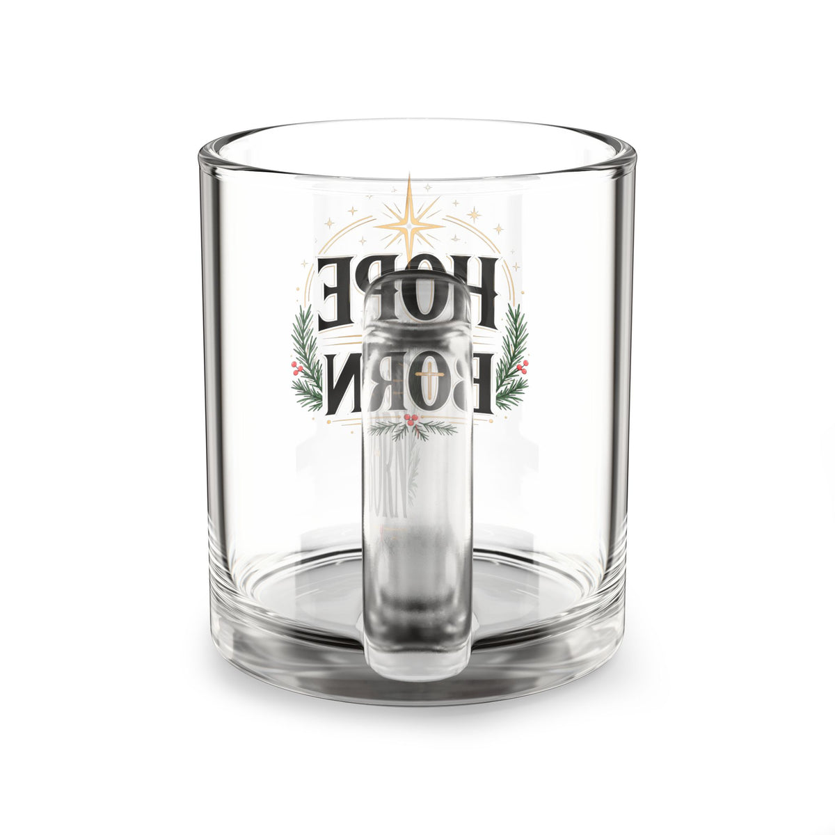 Christmas Glass Mug Hope Was Born Glass Mug — 10oz Christmas Nativity Coffee Cup