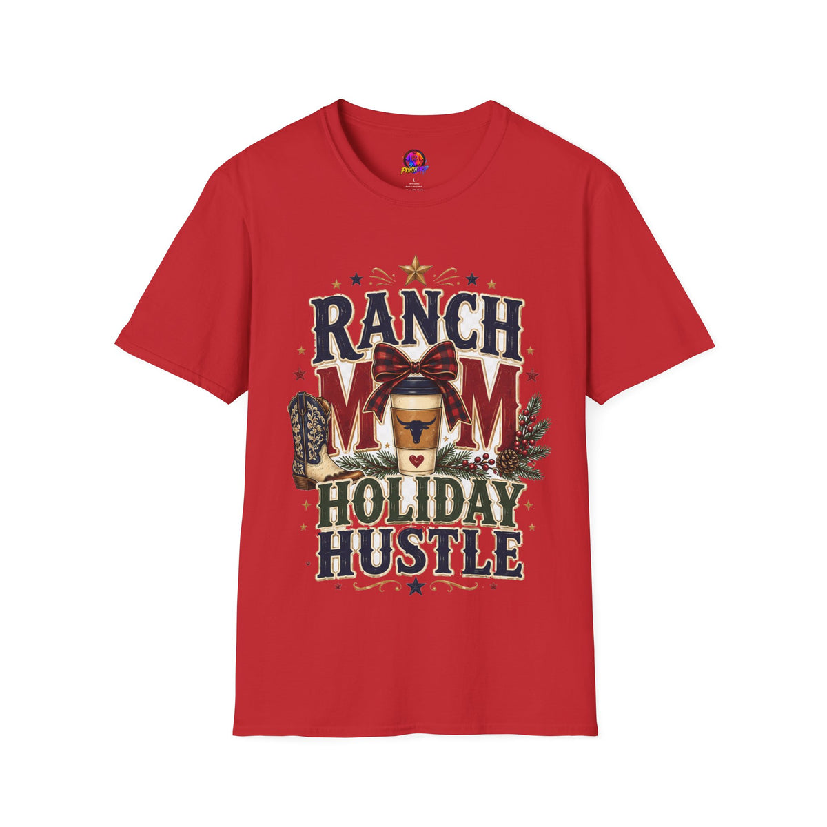 Ranch Mom Holiday Hustle T-Shirt — Festive Western Mom Tee