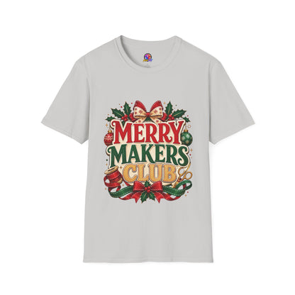 Merry Makers Club T-Shirt — Festive Christmas Holiday Tee with Holly & Bow