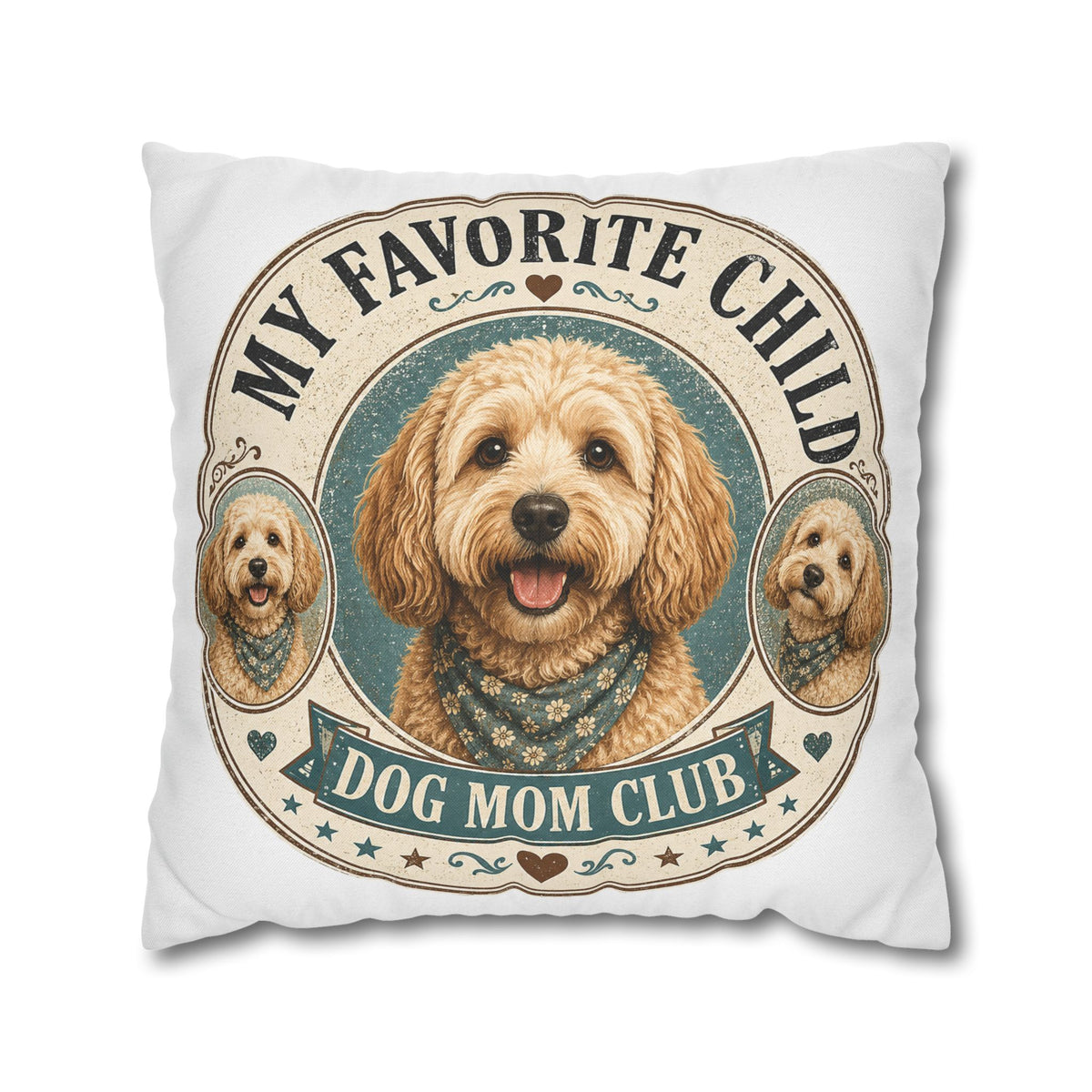 Dog Mom Club Pillowcase Milo Bailey Dog Dad Mom — "My Favorite Child" Cute Doodle Dog Accent Pillow