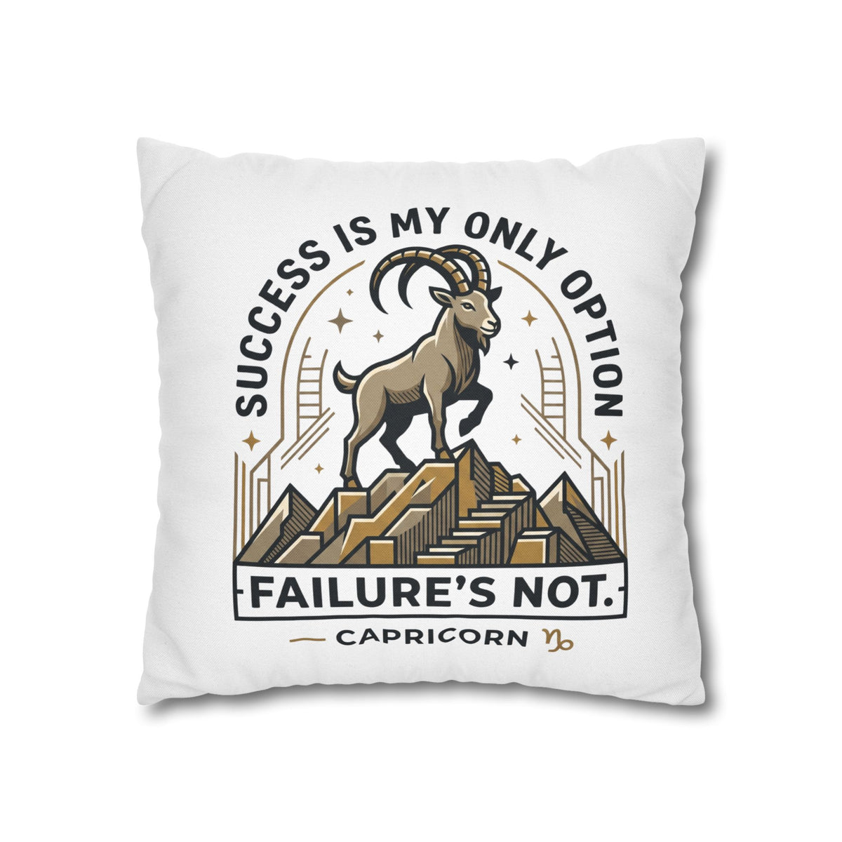 Capricorn Pillowcase – "Success Is My Only Option, Failure's Not" Zodiac Decorative Throw Pillow