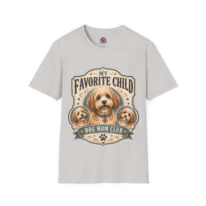 My Favorite Child Dog Mom Club T-Shirt — Cute Puppy Pet Lover Tee