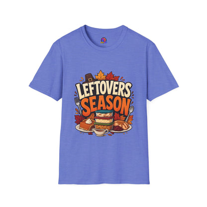 Leftovers Season T-Shirt — Funny Thanksgiving Turkey & Pie Graphic Tee
