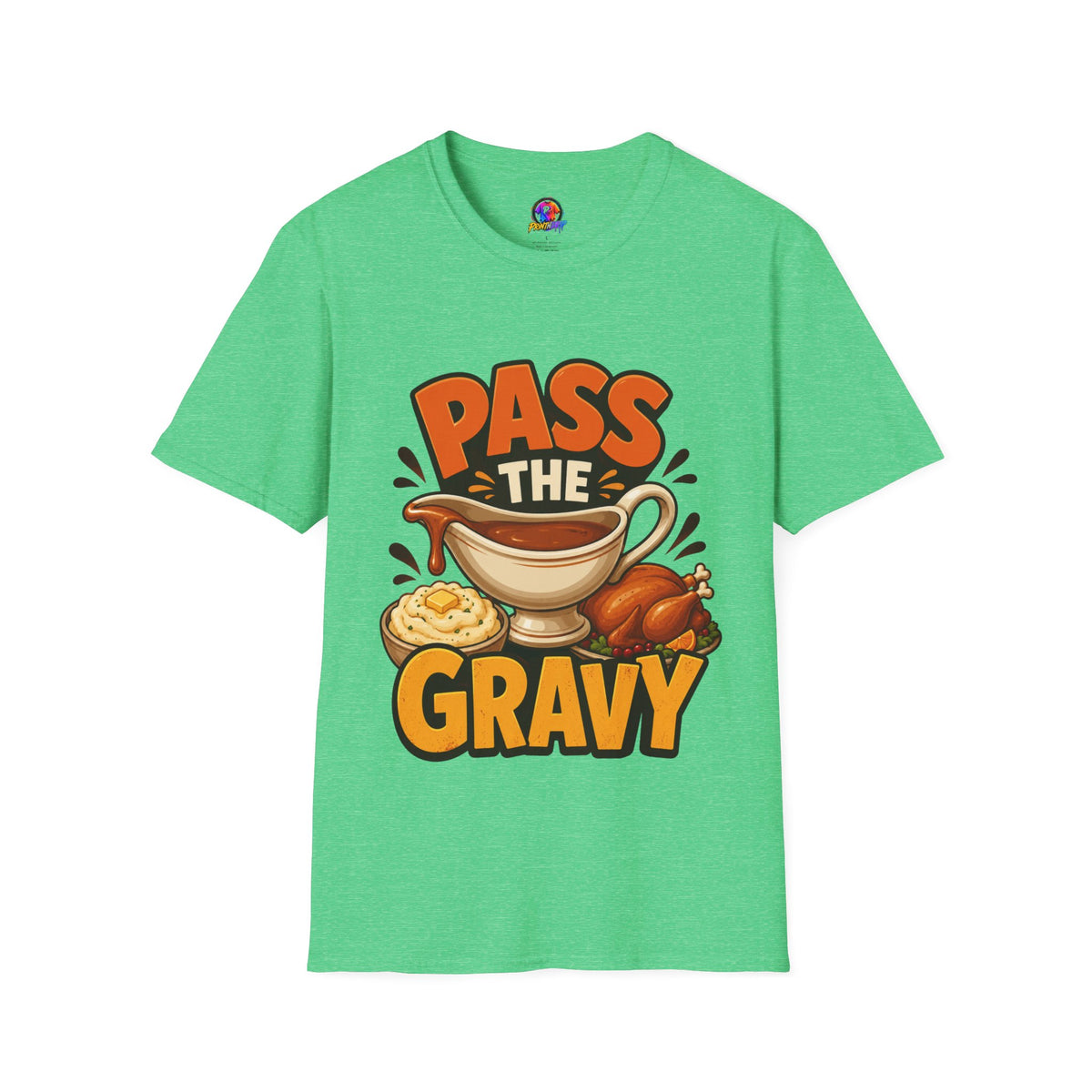 Thanksgiving T-Shirt Pass the Gravy T-Shirt — Funny Thanksgiving Turkey Dinner Tee