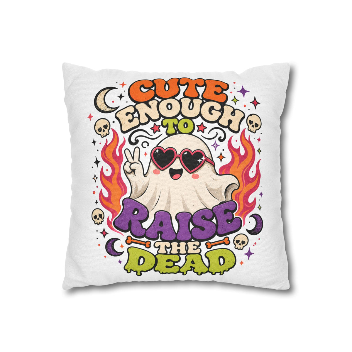 Halloween Cute Enough to Raise the Dead Ghost Pillowcase — Retro Halloween Decorative Throw Pillow