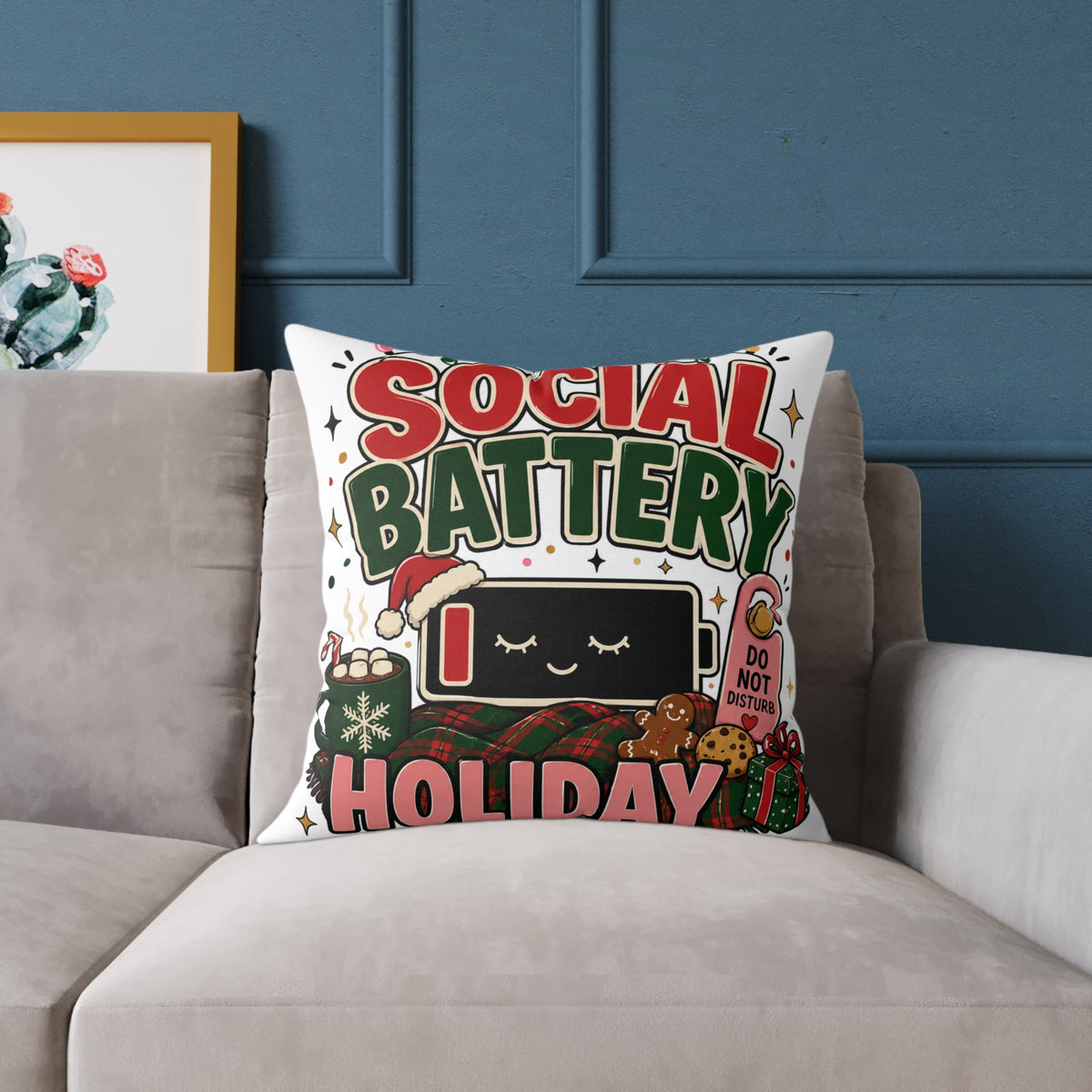 Social Battery Holiday Modern Day Christmas Pillow — Cute Low Energy Christmas Throw Pillow