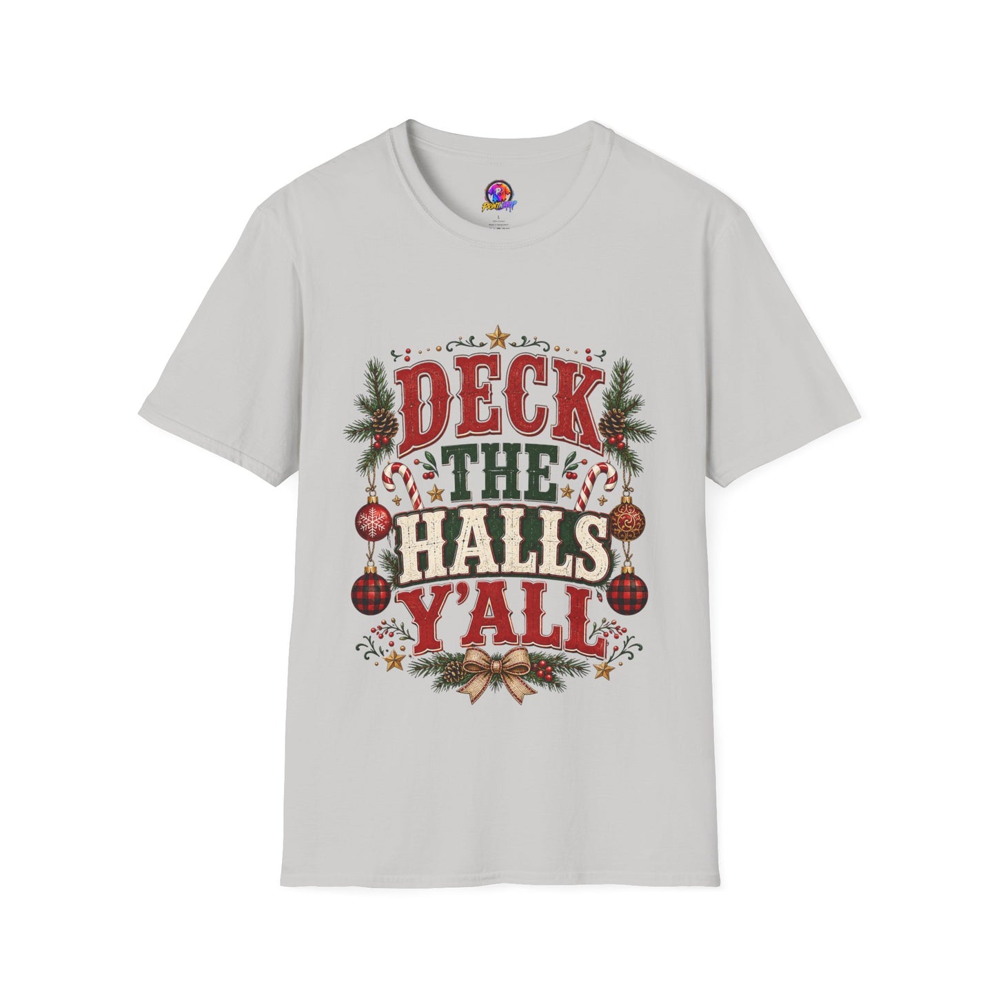 Deck the Halls Y'All T-Shirt — Festive Christmas Holiday Tee