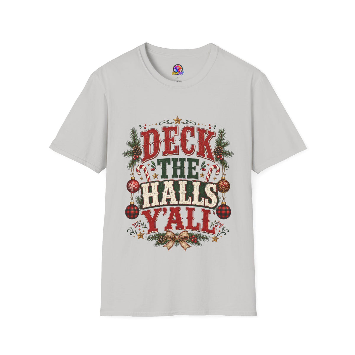 Deck the Halls Y'All T-Shirt — Festive Christmas Holiday Tee
