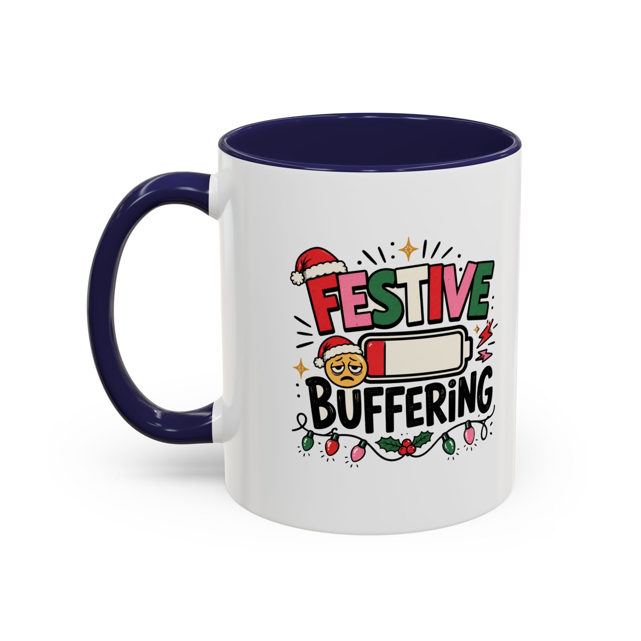 Modern Day Christmas Festive Buffering Mug — Funny Christmas Holiday Coffee Cup (11/15oz)