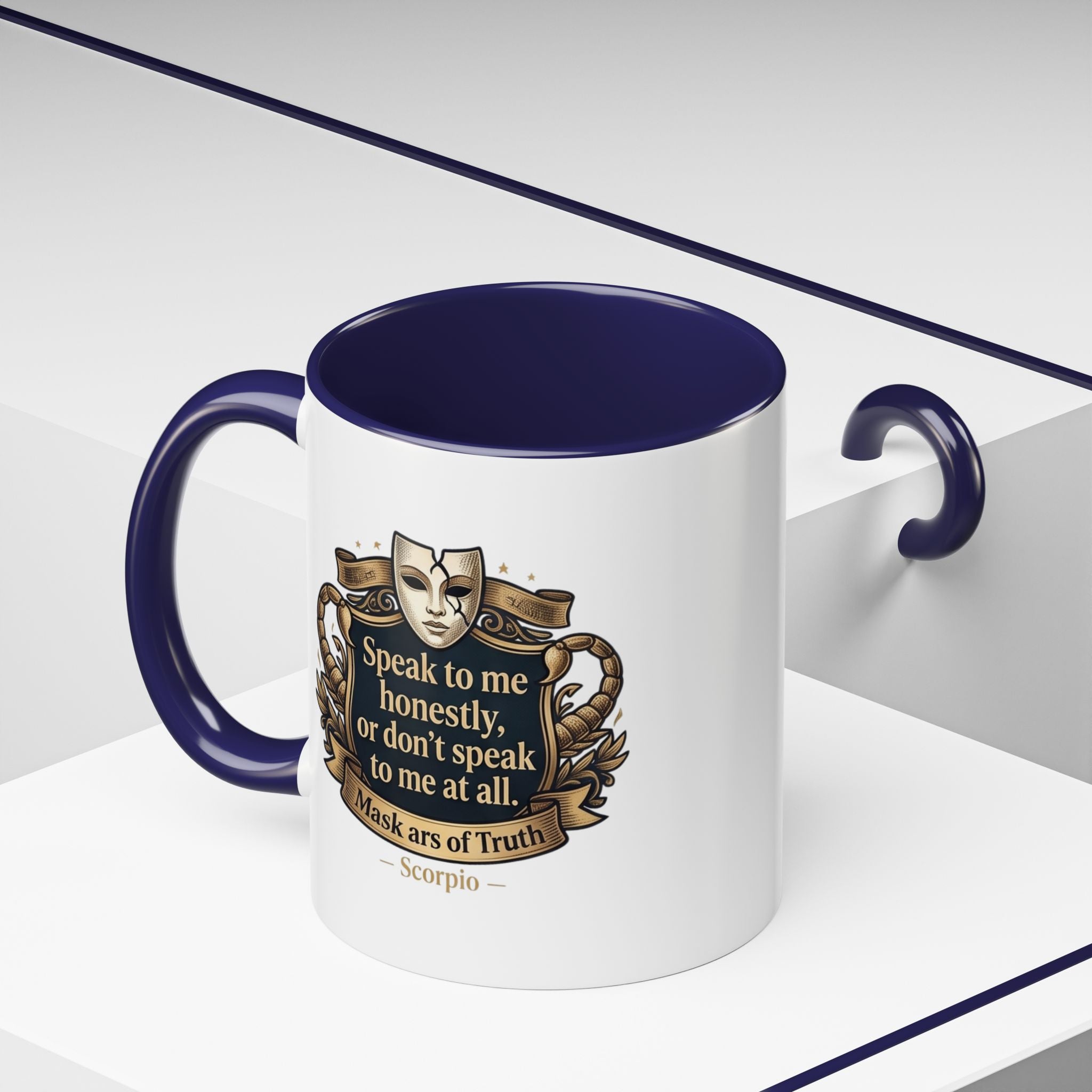Scorpio Coffee Mug — "Speak to Me Honestly" Zodiac Accent Mug 11oz