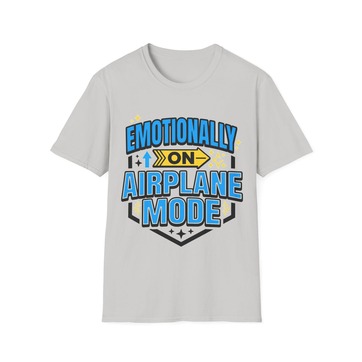 Emotionally On Airplane Mode T-Shirt — Funny Mental Health Self-Care Tee - Trending Now - August 2026