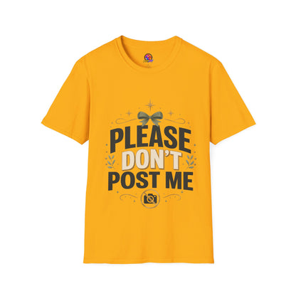 T-Shirt — Please Don’t Post Me Graphic Tee (Cute Bow, Social Media Humor)