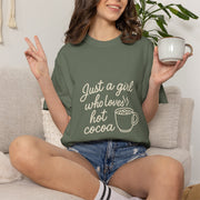 Hot Cocoa Lover T-Shirt — "Just a Girl Loves Hot Cocoa" Graphic Tee - Trending Now - October 2026