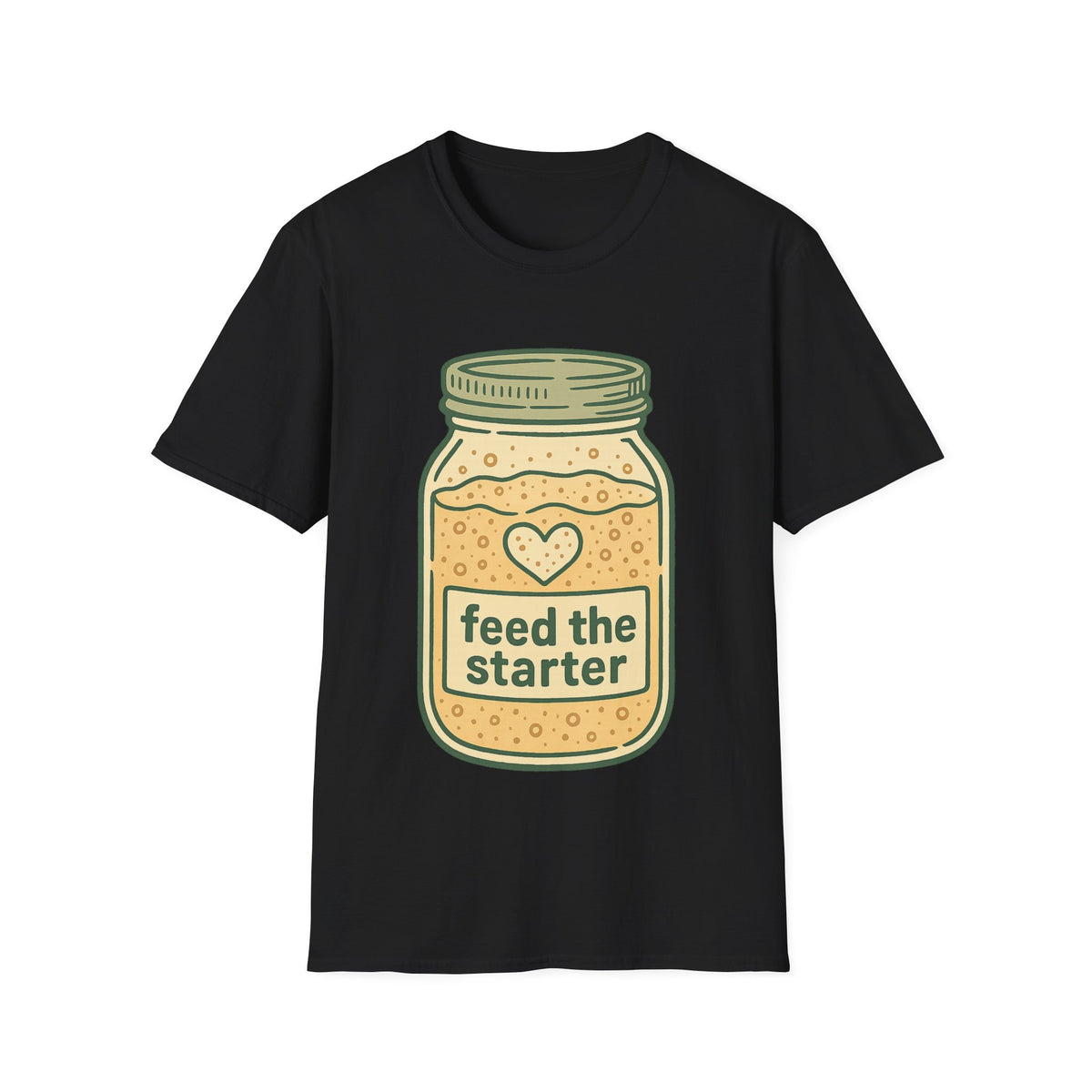 Feed the Starter T-Shirt — Sourdough Jar Baking Tee- Trending Now - September 2026